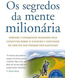 Os segredos da mente milionária